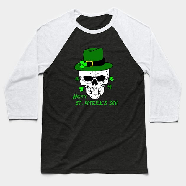 Happy St. Patrick's Day Skull Baseball T-Shirt by Korey Watkins